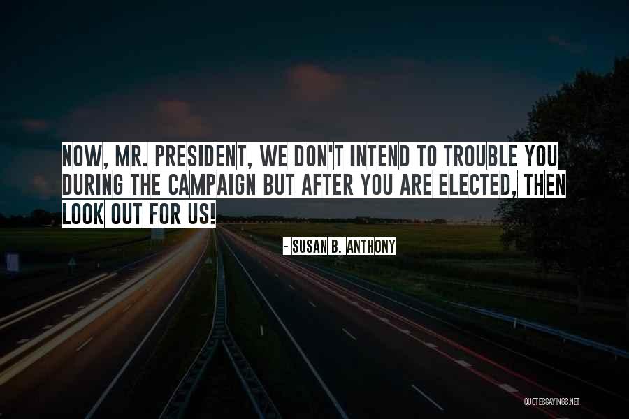 Speciated Bacteria Quotes By Susan B. Anthony Speciated Bacteria Quotes By Susan B. Anthony