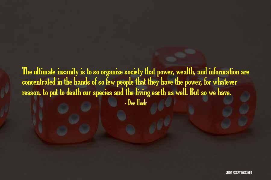 Species 2 Quotes By Dee Hock Species 2 Quotes By Dee Hock