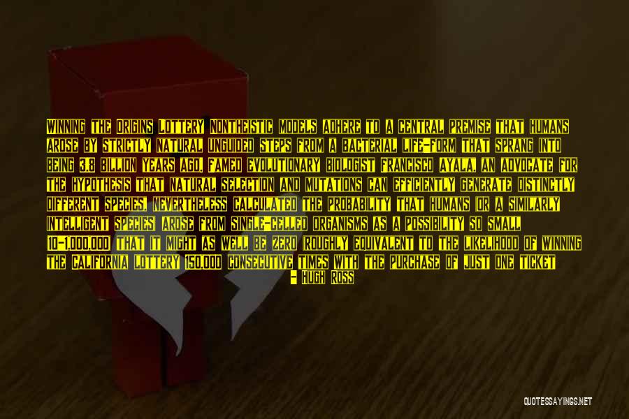 Species 2 Quotes By Hugh Ross Species 2 Quotes By Hugh Ross
