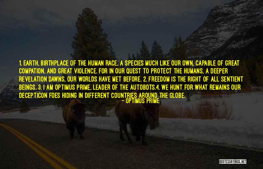 Species 2 Quotes By Optimus Prime Species 2 Quotes By Optimus Prime
