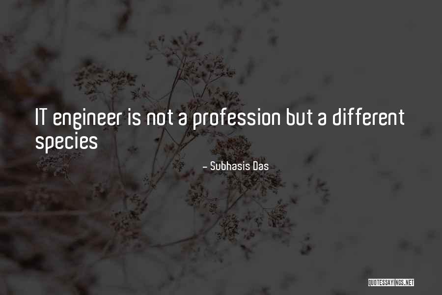 Species 2 Quotes By Subhasis Das Species 2 Quotes By Subhasis Das