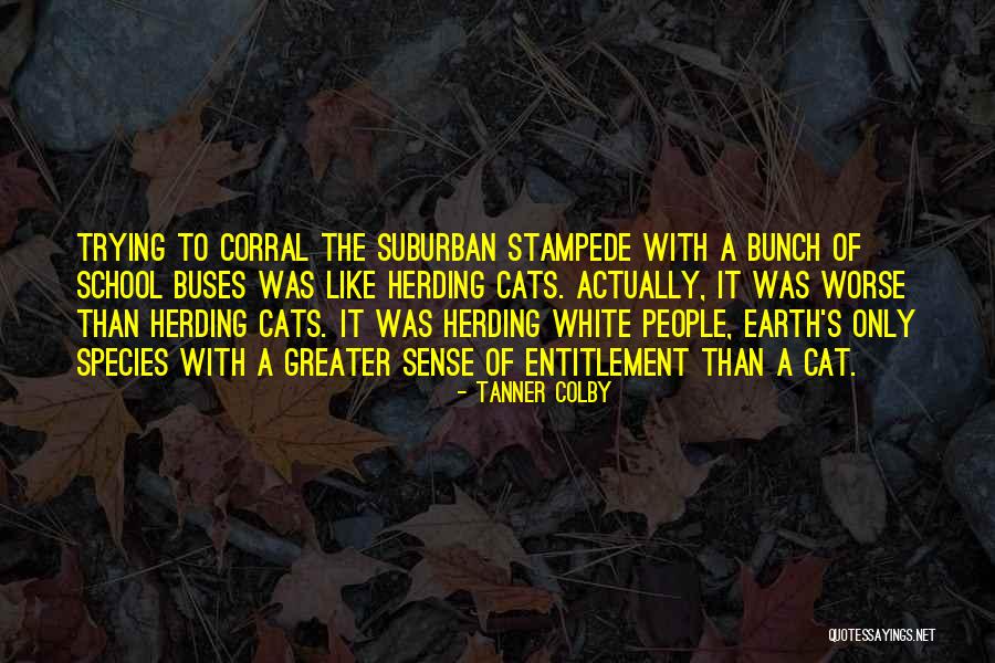 Species 2 Quotes By Tanner Colby Species 2 Quotes By Tanner Colby