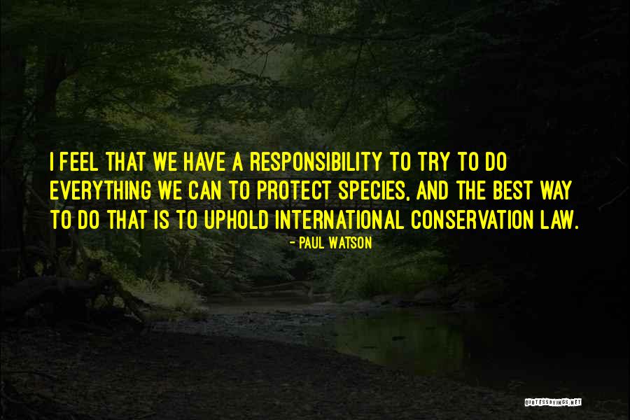 Species Conservation Quotes By Paul Watson Species Conservation Quotes By Paul Watson