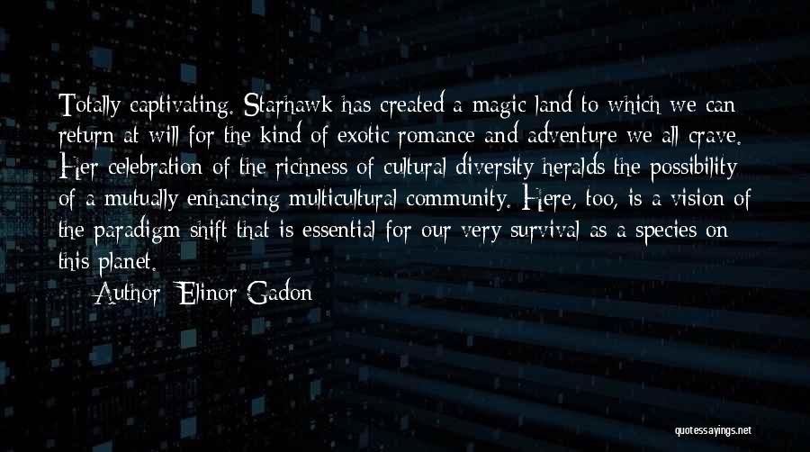 Species Diversity Quotes By Elinor Gadon