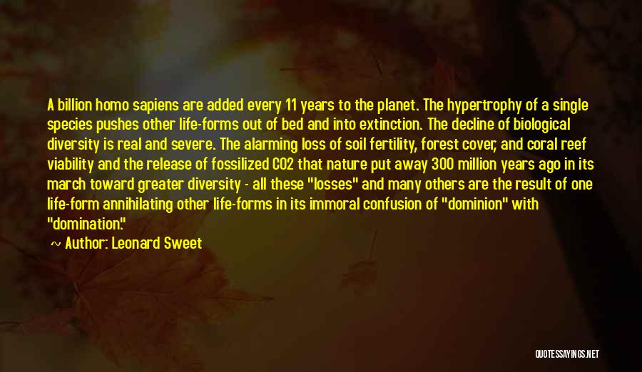 Species Diversity Quotes By Leonard Sweet