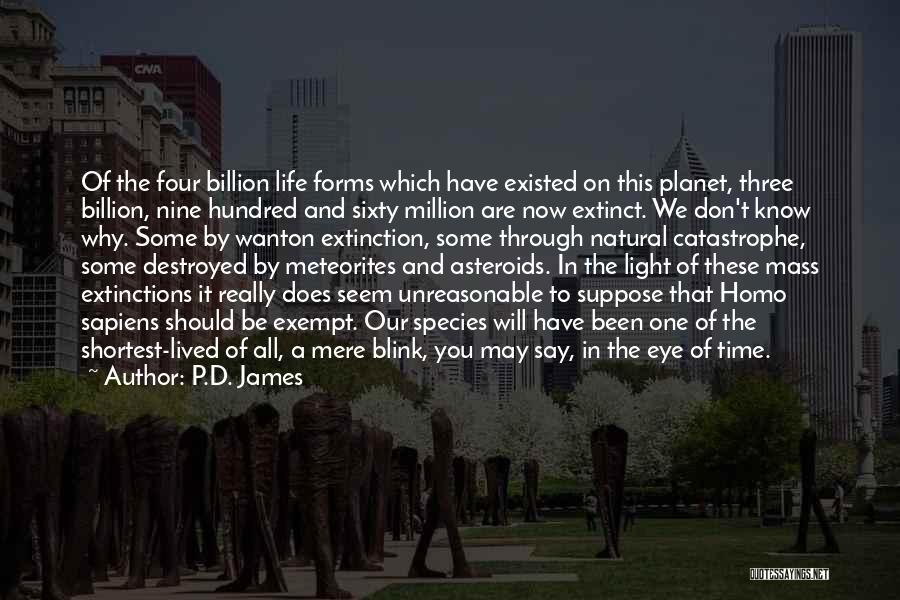 Species Extinction Quotes By P.D. James