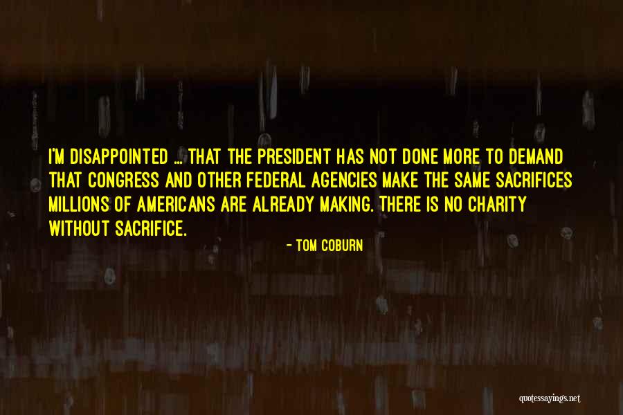 Species Longevity Quotes By Tom Coburn Species Longevity Quotes By Tom Coburn