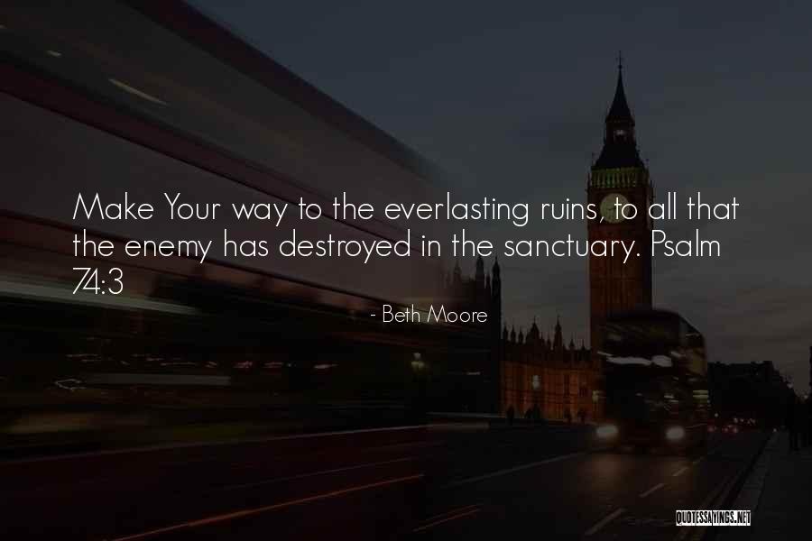 Species Proliferation Quotes By Beth Moore