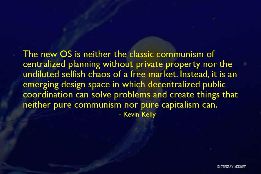 Species Proliferation Quotes By Kevin Kelly