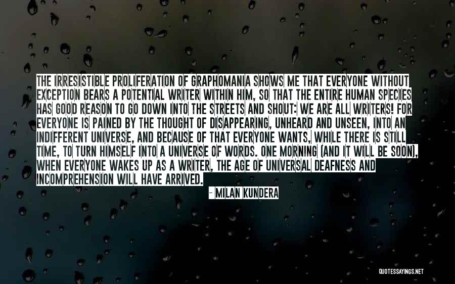 Species Proliferation Quotes By Milan Kundera