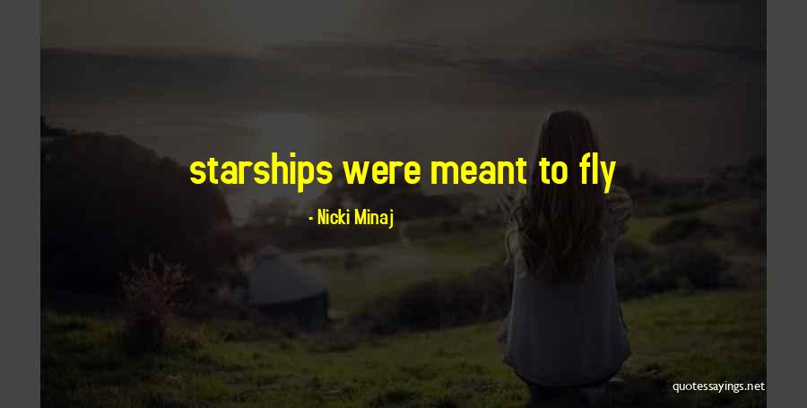 Species Proliferation Quotes By Nicki Minaj