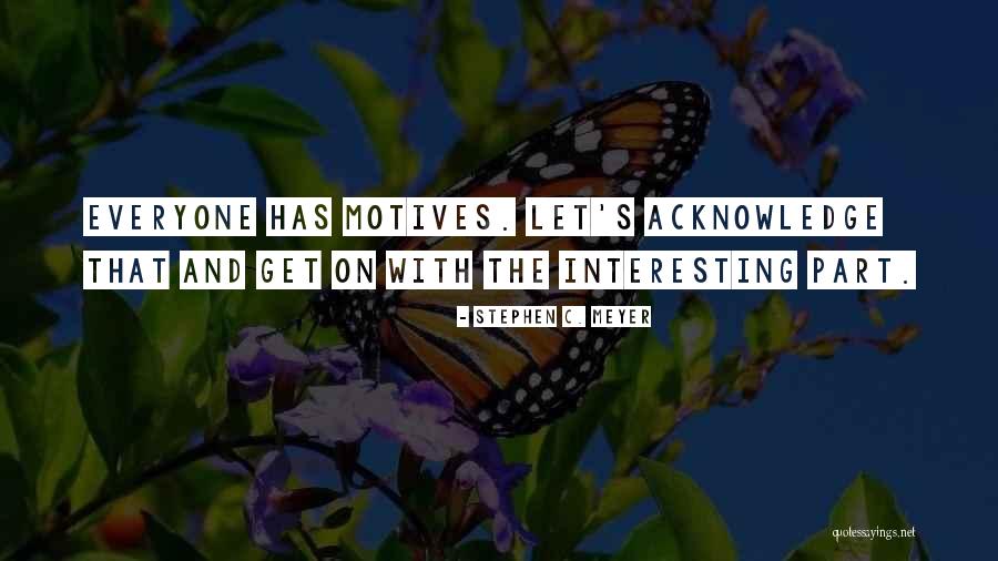 Species The Amazing Quotes By Stephen C. Meyer Species The Amazing Quotes By Stephen C. Meyer