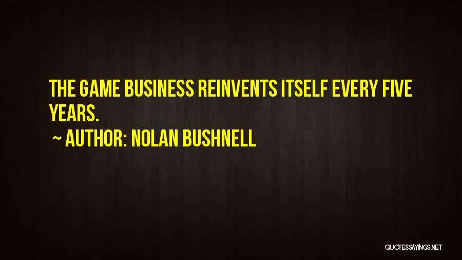 Specific Performance Quotes By Nolan Bushnell