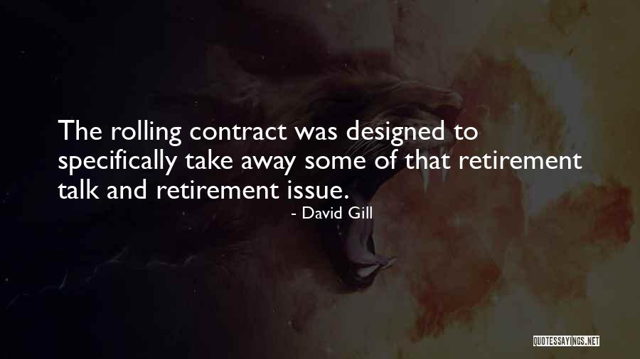 Specifically Quotes By David Gill