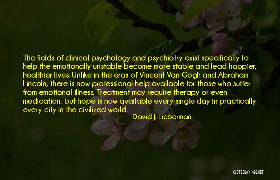 Specifically Quotes By David J. Lieberman