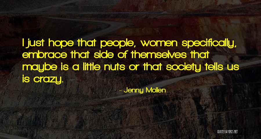 Specifically Quotes By Jenny Mollen