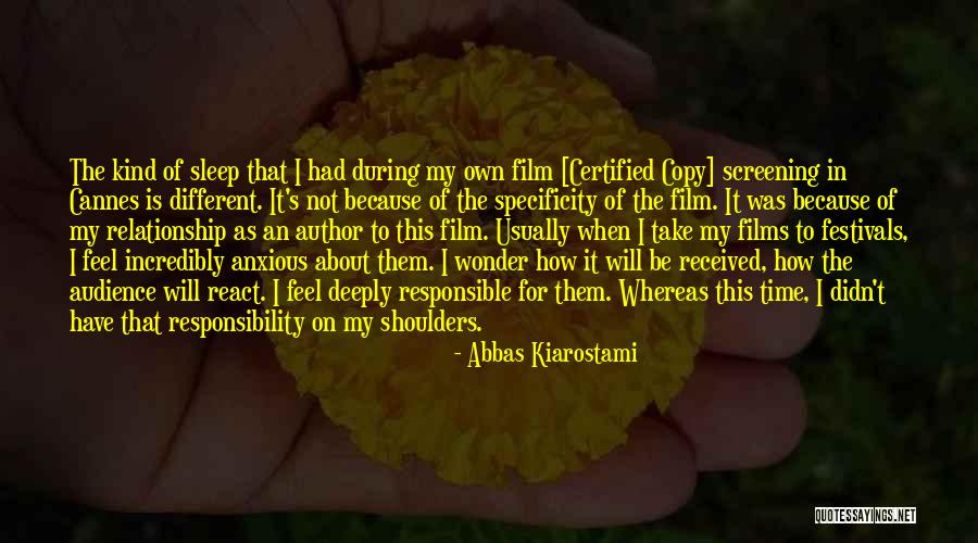 Specificity Quotes By Abbas Kiarostami