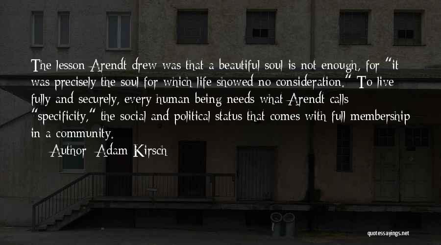 Specificity Quotes By Adam Kirsch