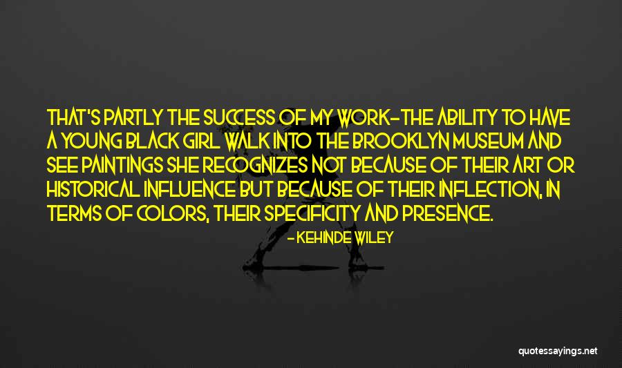 Specificity Quotes By Kehinde Wiley