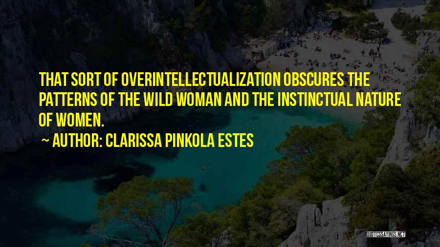 Specified Module Quotes By Clarissa Pinkola Estes
