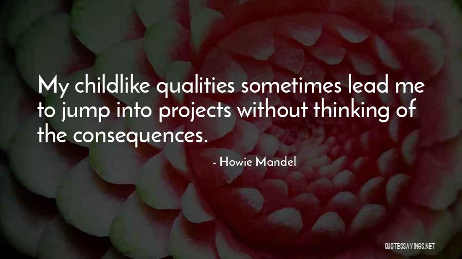 Specifier Quotes By Howie Mandel Specifier Quotes By Howie Mandel