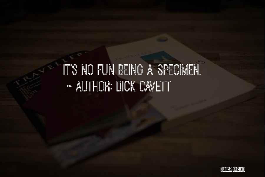 Specimen Quotes By Dick Cavett
