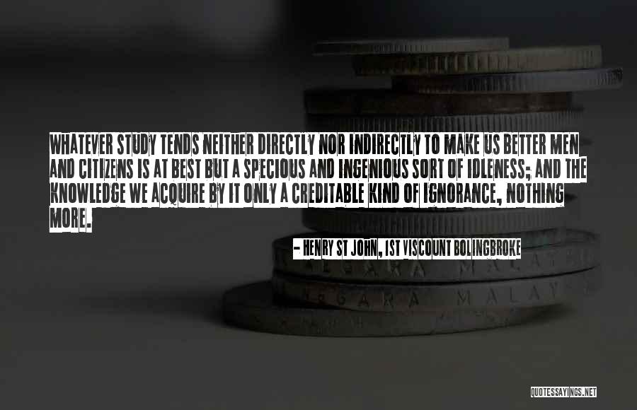Specious Quotes By Henry St John, 1st Viscount Bolingbroke Specious Quotes By Henry St John, 1st Viscount Bolingbroke