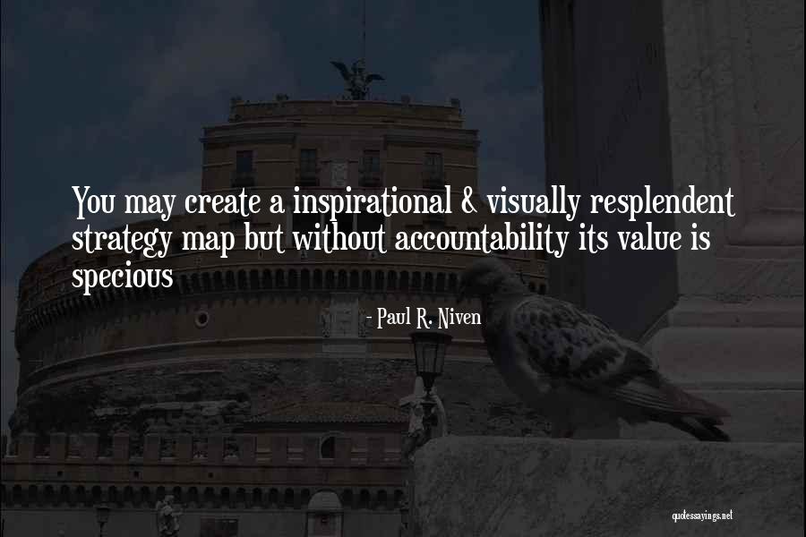 Specious Quotes By Paul R. Niven Specious Quotes By Paul R. Niven