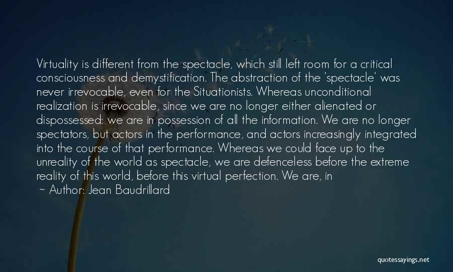 Spectacle Quotes By Jean Baudrillard