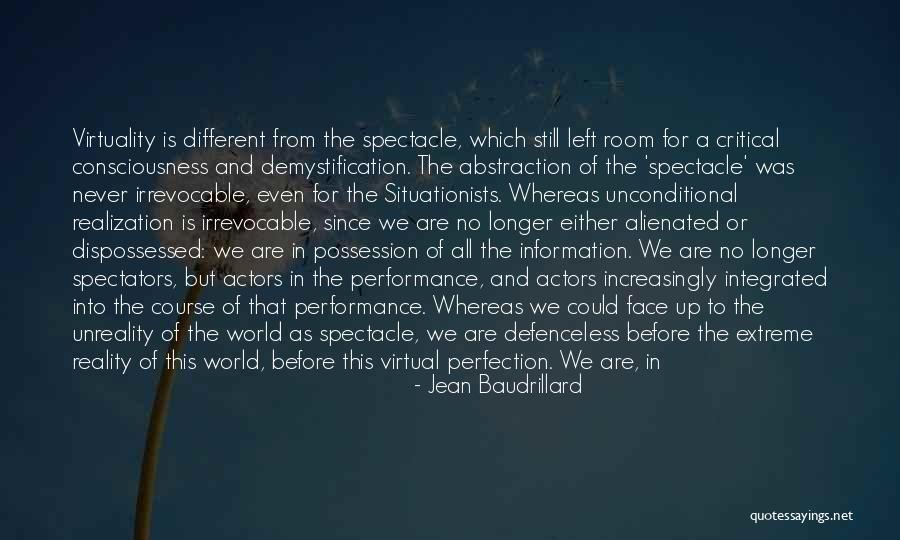 Spectacle Quotes By Jean Baudrillard