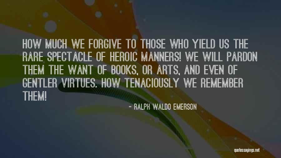 Spectacle Quotes By Ralph Waldo Emerson Spectacle Quotes By Ralph Waldo Emerson