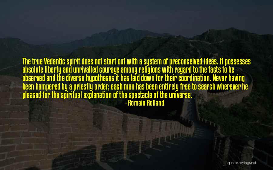 Spectacle Quotes By Romain Rolland