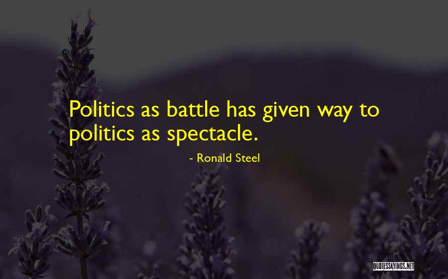 Spectacle Quotes By Ronald Steel