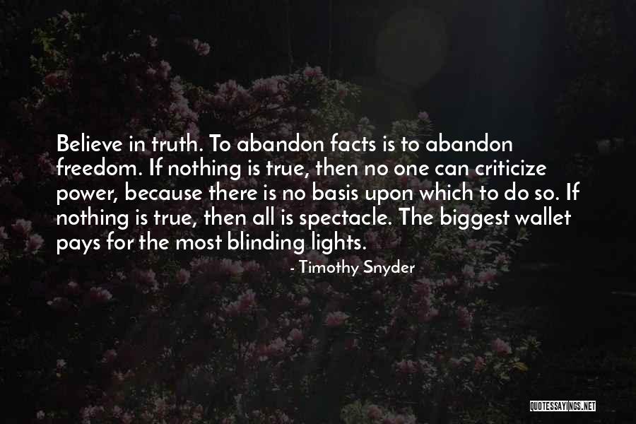 Spectacle Quotes By Timothy Snyder Spectacle Quotes By Timothy Snyder