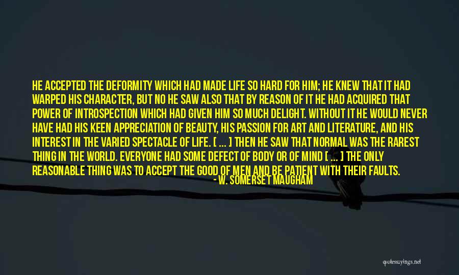 Spectacle Quotes By W. Somerset Maugham Spectacle Quotes By W. Somerset Maugham