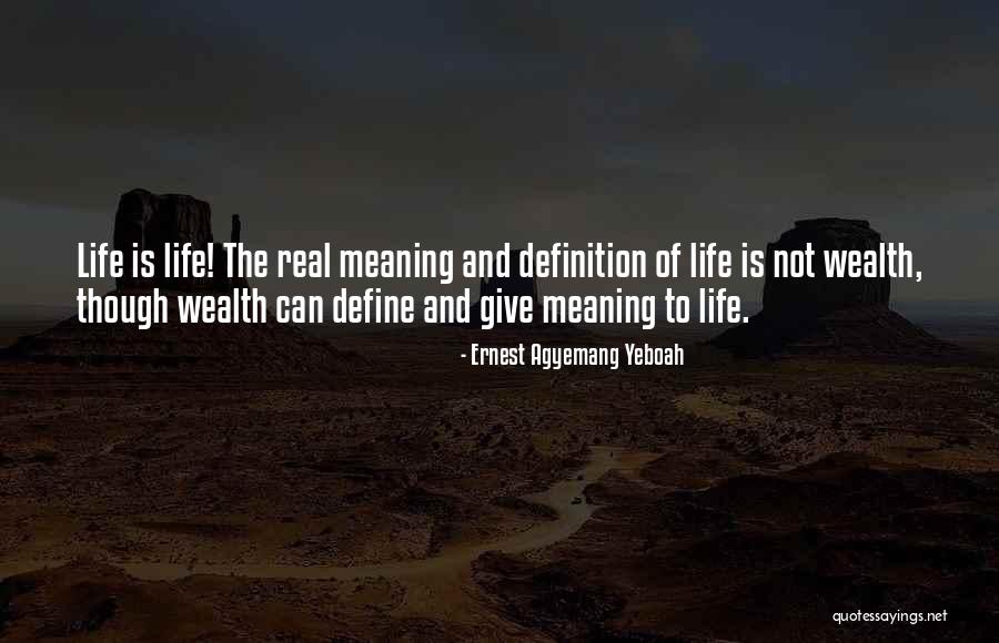 Spectacolul Vietii Quotes By Ernest Agyemang Yeboah Spectacolul Vietii Quotes By Ernest Agyemang Yeboah