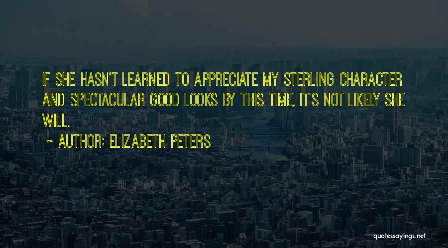 Spectacular Quotes By Elizabeth Peters