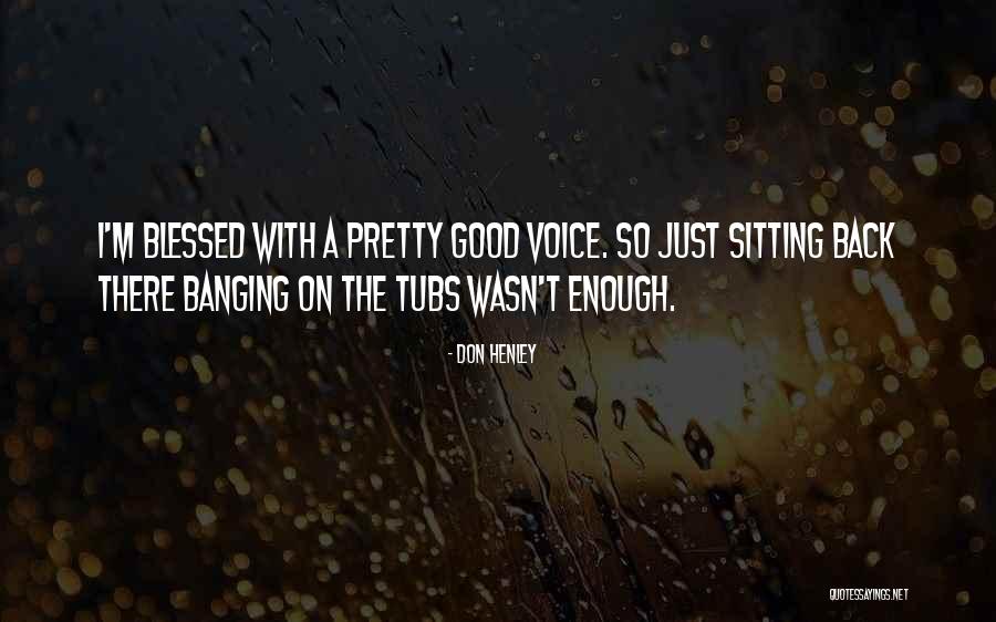 Spectaculars Benjamin Quotes By Don Henley Spectaculars Benjamin Quotes By Don Henley