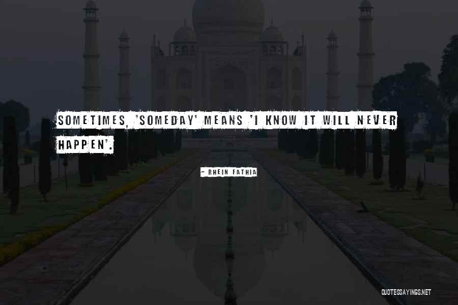 Spectaculum Quotes By Rhein Fathia Spectaculum Quotes By Rhein Fathia