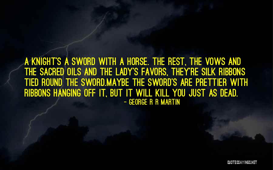 Spectat Quotes By George R R Martin Spectat Quotes By George R R Martin