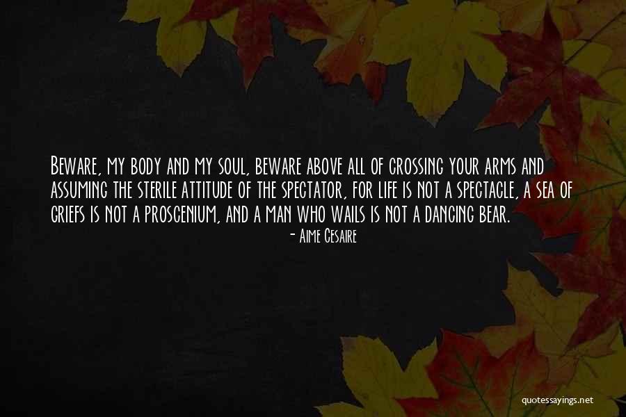 Spectator Of Life Quotes By Aime Cesaire Spectator Of Life Quotes By Aime Cesaire