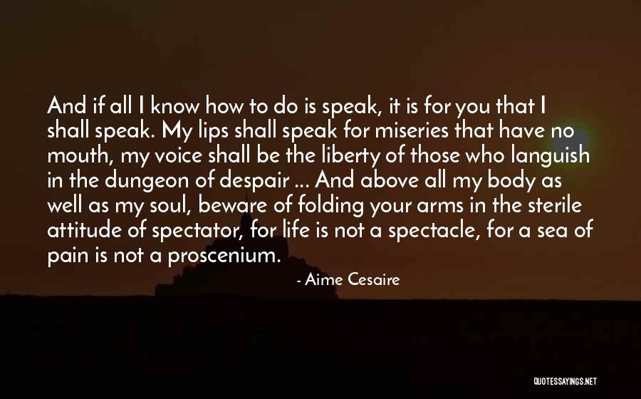 Spectator Of Life Quotes By Aime Cesaire Spectator Of Life Quotes By Aime Cesaire
