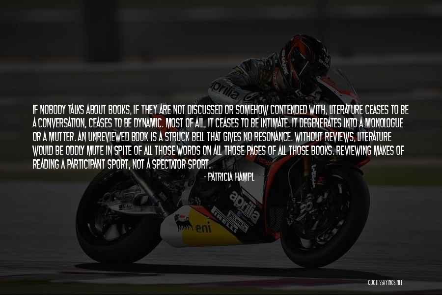 Spectator Sport Quotes By Patricia Hampl Spectator Sport Quotes By Patricia Hampl