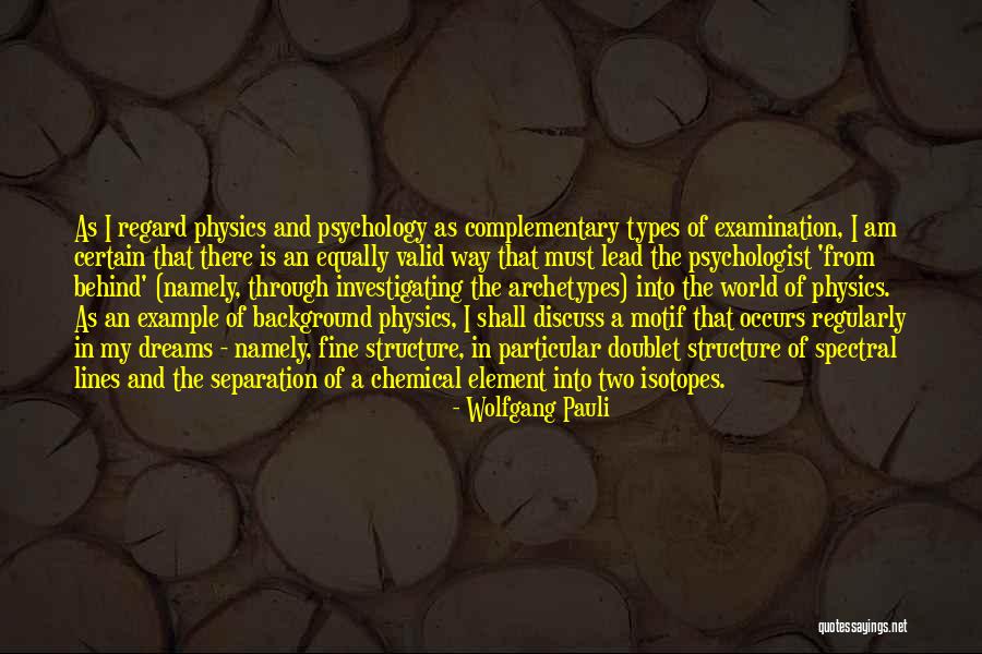 Spectral Lines Quotes By Wolfgang Pauli Spectral Lines Quotes By Wolfgang Pauli