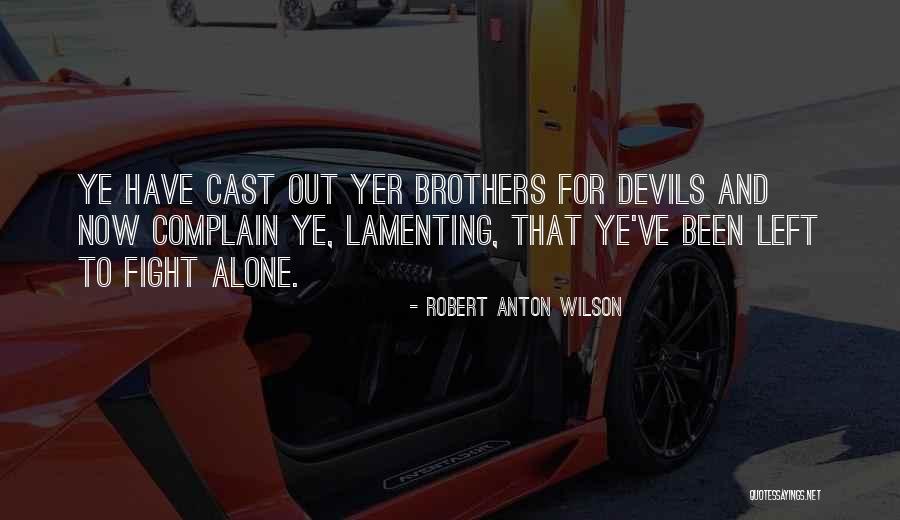 Spectrally Define Quotes By Robert Anton Wilson Spectrally Define Quotes By Robert Anton Wilson