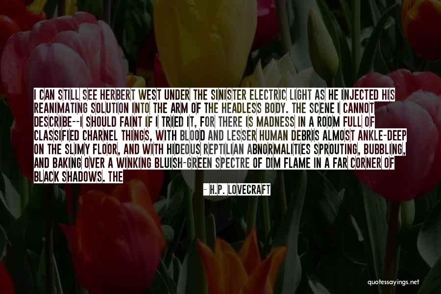 Spectre Quotes By H.P. Lovecraft Spectre Quotes By H.P. Lovecraft