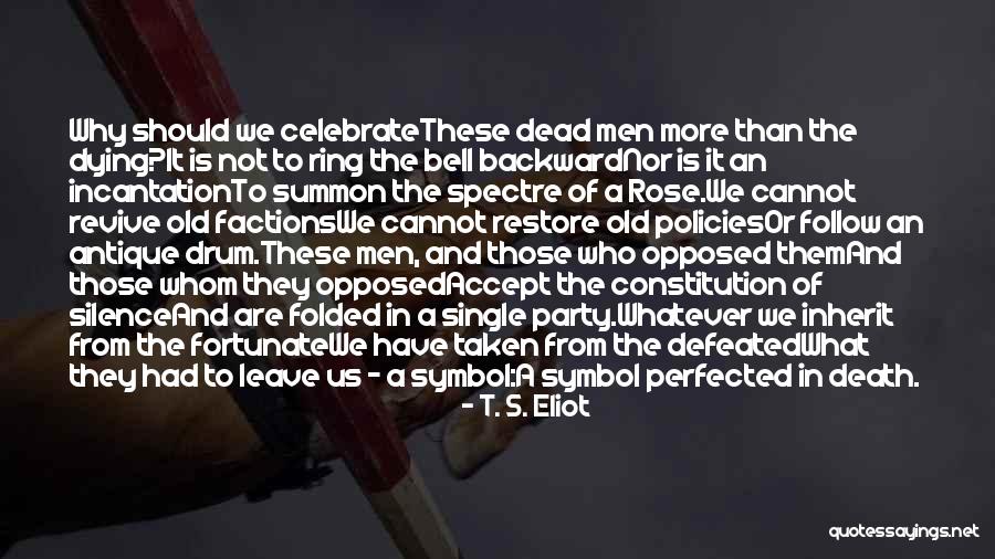 Spectre Quotes By T. S. Eliot Spectre Quotes By T. S. Eliot