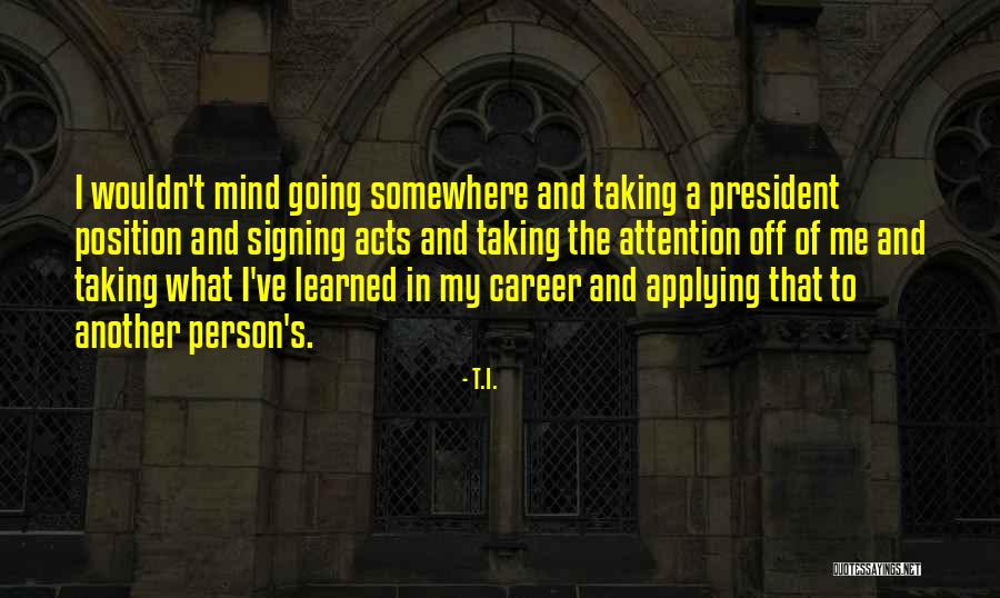 Spectroscopy Chemistry Quotes By T.I. Spectroscopy Chemistry Quotes By T.I.