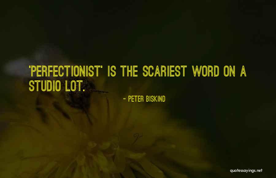 Spectrum Association Quotes By Peter Biskind Spectrum Association Quotes By Peter Biskind