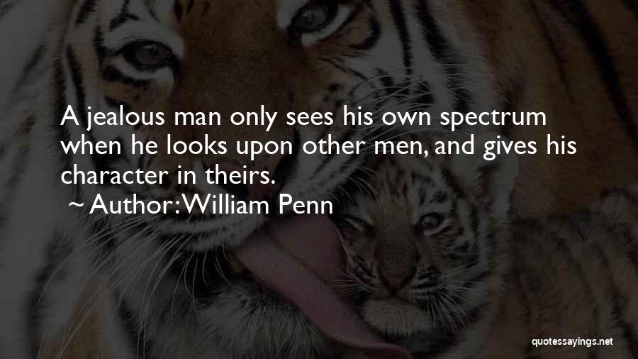Spectrum Quotes By William Penn